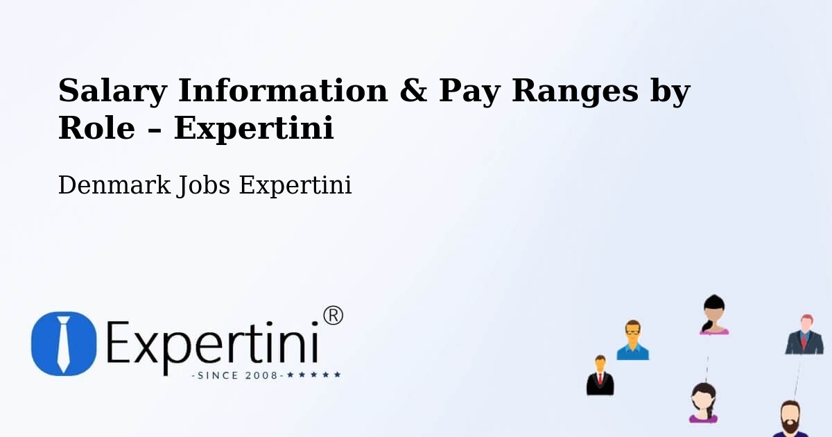 Salary Information & Pay Ranges – Silkeborg - Silkeborg, Denmark Jobs Expertini